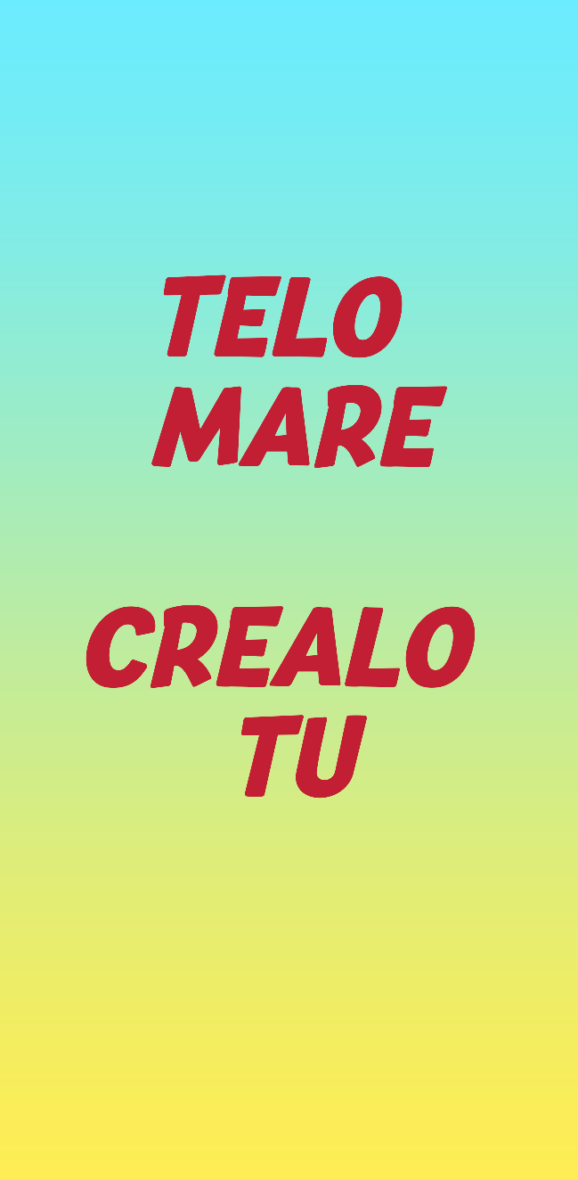 Telo mare CREALO TU